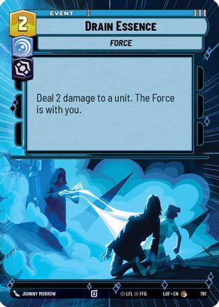 Drain Essence (Hyperspace Foil) (781) - Legends of the Force Foil