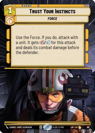 Trust Your Instincts (Hyperspace Foil) (961) - Legends of the Force Foil