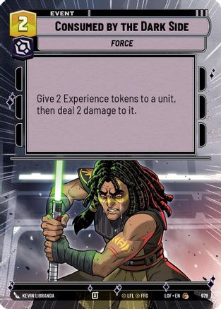 Consumed by the Dark Side (Hyperspace Foil) (979) - Legends of the Force Foil