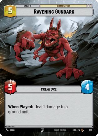 Ravening Gundark (Hyperspace Foil) (999) - Legends of the Force Foil