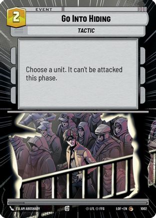 Go Into Hiding (Hyperspace Foil) (1002) - Legends of the Force Foil