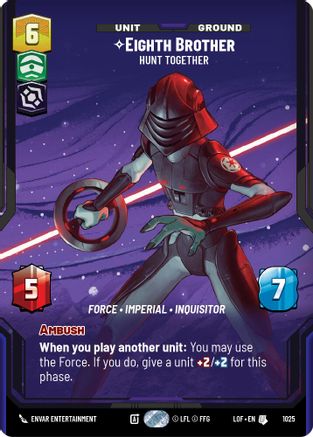 Eighth Brother - Hunt Together (Prestige) (1025) - Legends of the Force