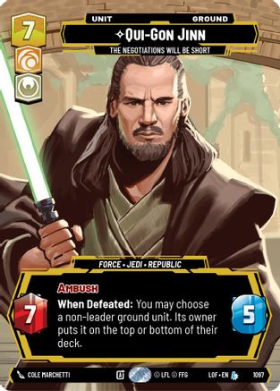 Qui-Gon Jinn - The Negotiations Will Be Short (Prestige Foil) (1097) - Legends of the Force Foil