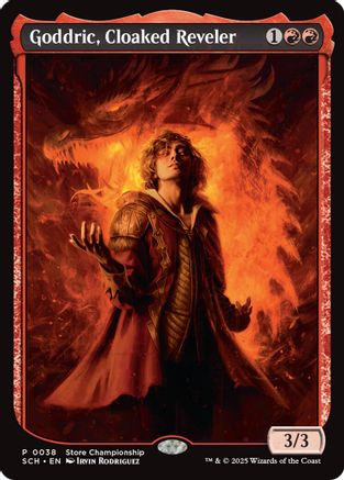 Goddric, Cloaked Reveler [Store Championships 2025]
