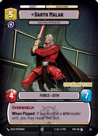 Darth Malak - Covetous Apprentice (Champion) (24) - Organized Play Promos Foil