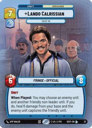 Lando Calrissian - Trust Me (Foil)  - Secrets of Power  Weekly Play Promos