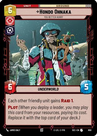 Hondo Ohnaka - You Better Hurry (Foil) (650) - Secrets of Power Foil