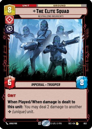 The Elite Squad - Neutralizing Insurgents (Foil) (653) - Secrets of Power Foil