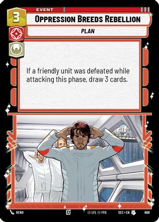 Oppression Breeds Rebellion (Foil) (668) - Secrets of Power Foil