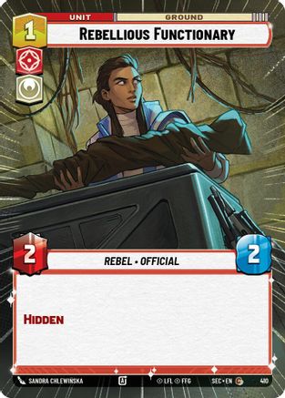 Rebellious Functionary (Hyperspace) (410) - Secrets of Power