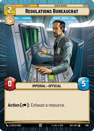 Regulations Bureaucrat (Hyperspace) (480) - Secrets of Power