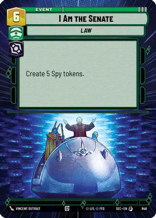 I Am the Senate (Hyperspace Foil) (848) - Secrets of Power Foil