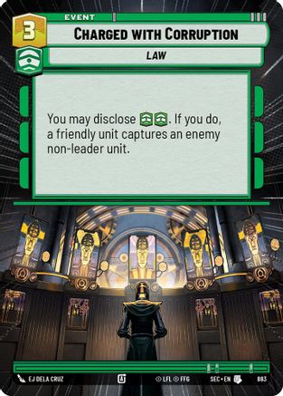 Charged with Corruption (Hyperspace Foil) (883) - Secrets of Power Foil