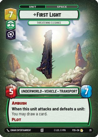 First Light - Threatening Elegance (25) - Organized Play Promos