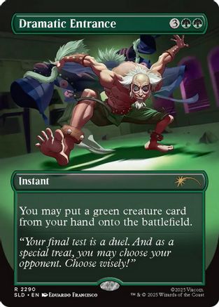 Dramatic Entrance (SLD-2290) - Secret Lair Drop Series