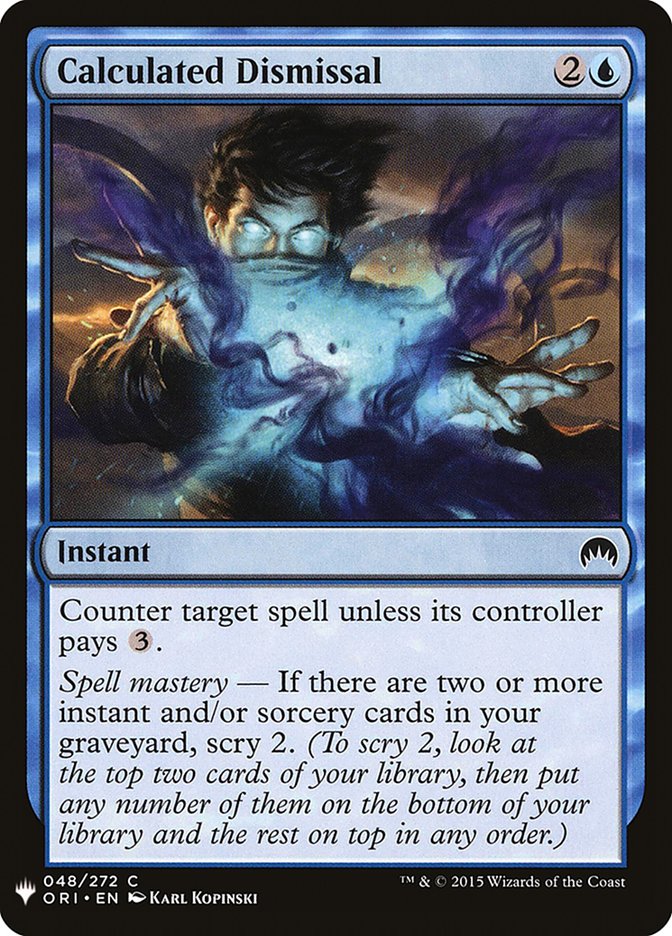 Calculated Dismissal [Mystery Booster] | Eastridge Sports Cards & Games