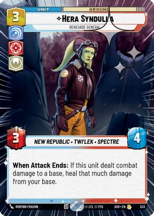 Hera Syndulla - Renegade General (Hyperspace Foil) (533) - Ashes of the Empire Foil
