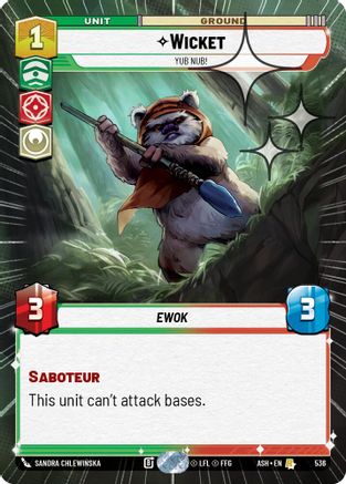 Wicket - Yub Nub! (Hyperspace Foil) (536) - Ashes of the Empire Foil