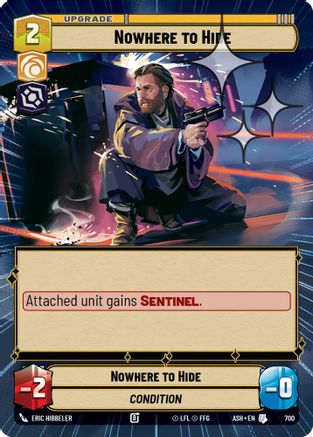Nowhere to Hide (Hyperspace Foil) (700) - Ashes of the Empire Foil