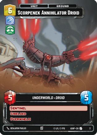 Scorpenek Annihilator Droid (2) - Ashes of the Empire  Weekly Play Promos