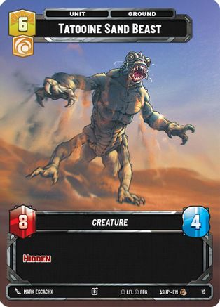 Tatooine Sand Beast (19) - Ashes of the Empire  Weekly Play Promos