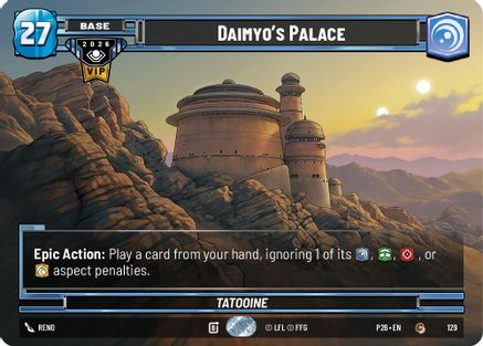 Daimyo's Palace (129) - Galactic Championship 2026 Foil