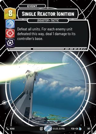 Single Reactor Ignition (187) - Galactic Championship 2026 Foil