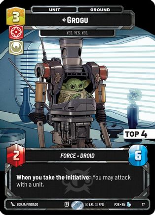 Grogu -  Yes. Yes. Yes. (Top 4) (16) - Sector and Regional Promos Season 2 Foil
