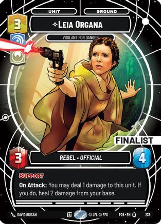 Leia Organa - Vigilant for Danger (Finalist) (238) - Sector and Regional Promos Season 2 Foil