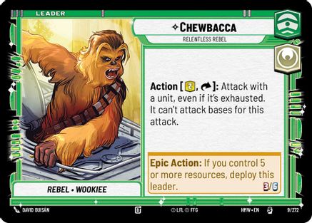 Chewbacca - Relentless Rebel (9/272) - Homeworlds