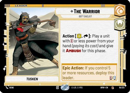 The Warrior - Deft Duelist (18/272) - Homeworlds