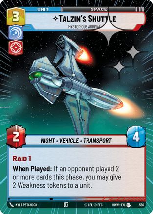 Talzin's Shuttle - Mysterious Arrival (Hyperspace Foil) (550) - Homeworlds Foil