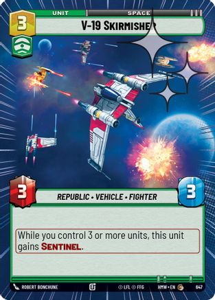 V-19 Skirmisher (Hyperspace Foil) (647) - Homeworlds Foil