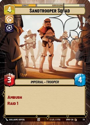 Sandtrooper Squad (Hyperspace Foil) (711) - Homeworlds Foil