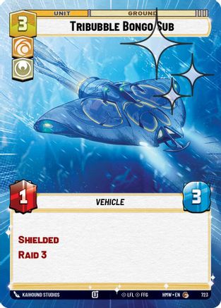 Tribubble Bongo Sub (Hyperspace Foil) (723) - Homeworlds Foil