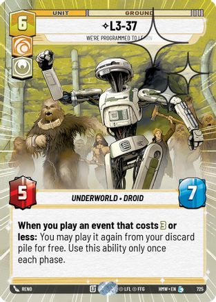 L3-37 - We're Programmed to Learn (Hyperspace Foil) (725) - Homeworlds Foil