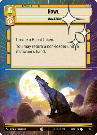 Howl (Hyperspace Foil) (751) - Homeworlds Foil