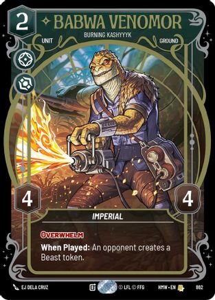 Babwa Venomor - Burning Kashyyyk (Prestige Foil) (862) - Homeworlds Foil