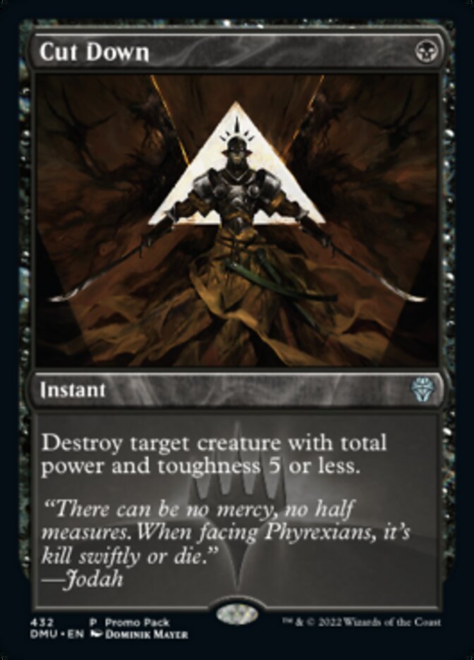 Cut Down (Promo Pack) [Dominaria United Promos] | Eastridge Sports Cards & Games