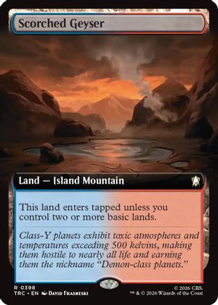 Scorched Geyser (Extended Art) (TRC-398) - Commander: Star Trek