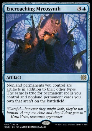 Encroaching Mycosynth (Promo Pack) [Phyrexia: All Will Be One Promos] | Eastridge Sports Cards & Games
