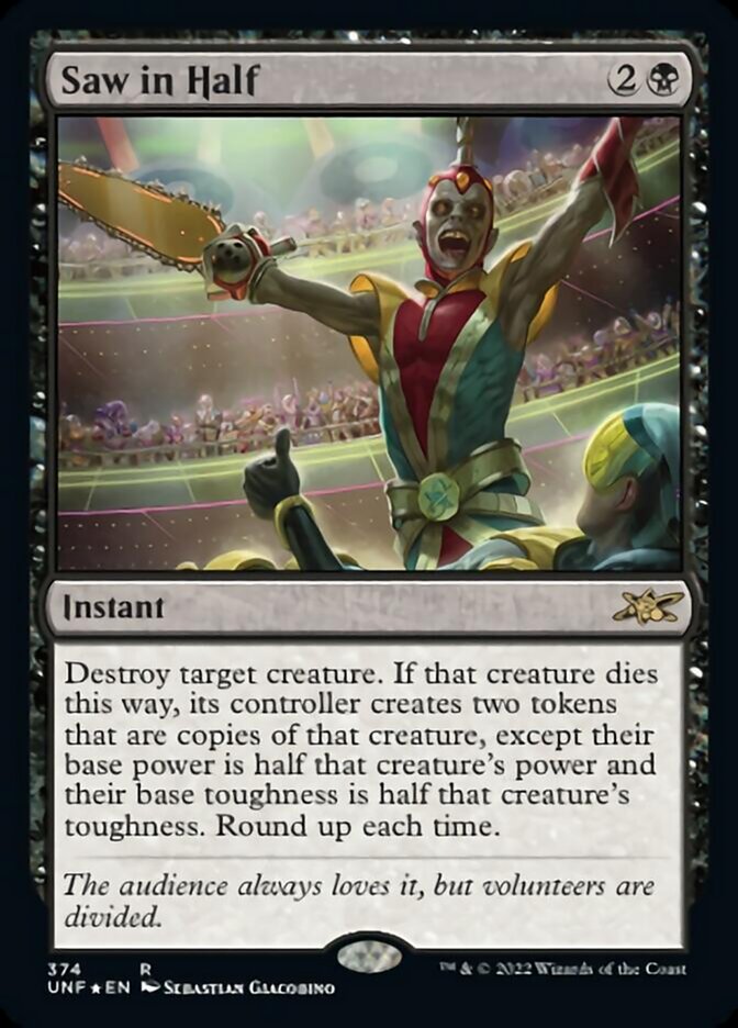 Saw in Half (Galaxy Foil) [Unfinity] | Eastridge Sports Cards & Games