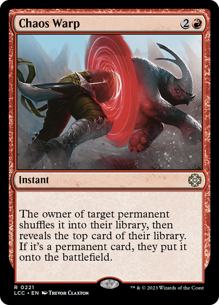 Chaos Warp [The Lost Caverns of Ixalan Commander] | Eastridge Sports Cards & Games