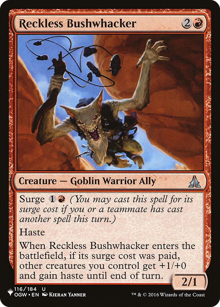 Reckless Bushwhacker [The List] | Eastridge Sports Cards & Games