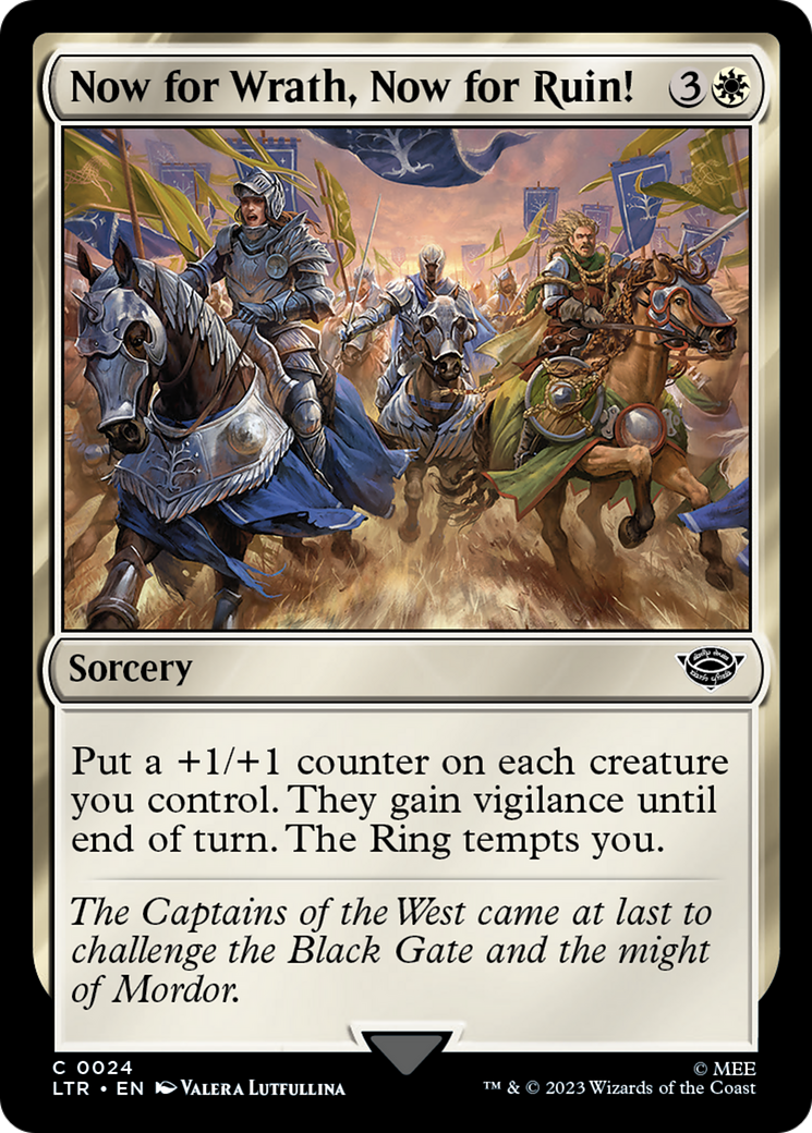 Now for Wrath, Now for Ruin! [The Lord of the Rings: Tales of Middle-Earth] | Eastridge Sports Cards & Games