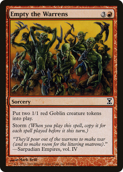 Empty the Warrens [Time Spiral]