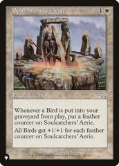 Soulcatchers' Aerie [The List] | Eastridge Sports Cards & Games