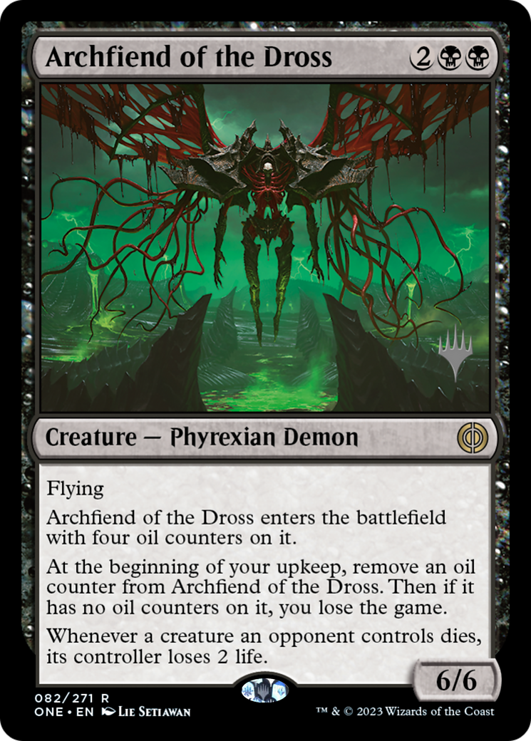 Archfiend of the Dross (Promo Pack) [Phyrexia: All Will Be One Promos] | Eastridge Sports Cards & Games