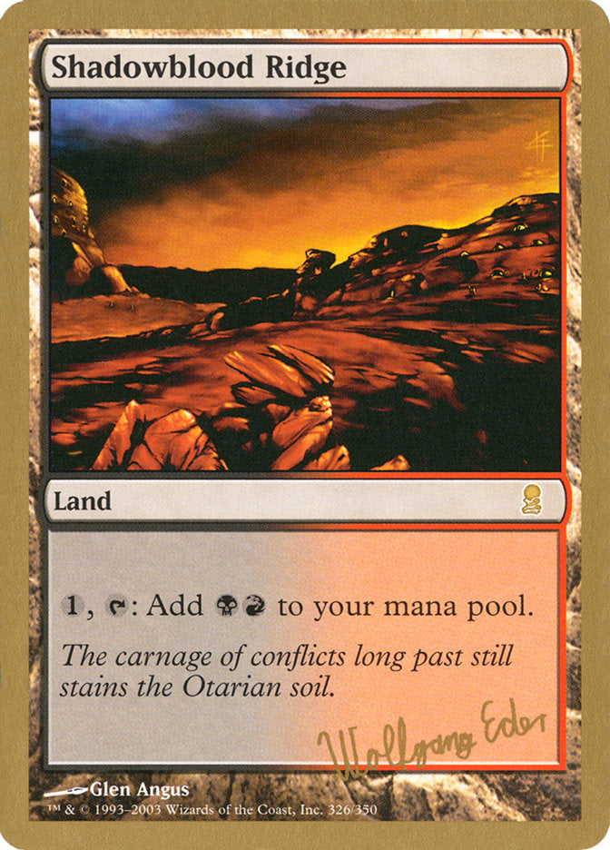 Shadowblood Ridge (Wolfgang Eder) [World Championship Decks 2003] | Eastridge Sports Cards & Games