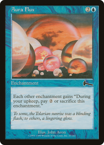 Aura Flux [Urza's Legacy]